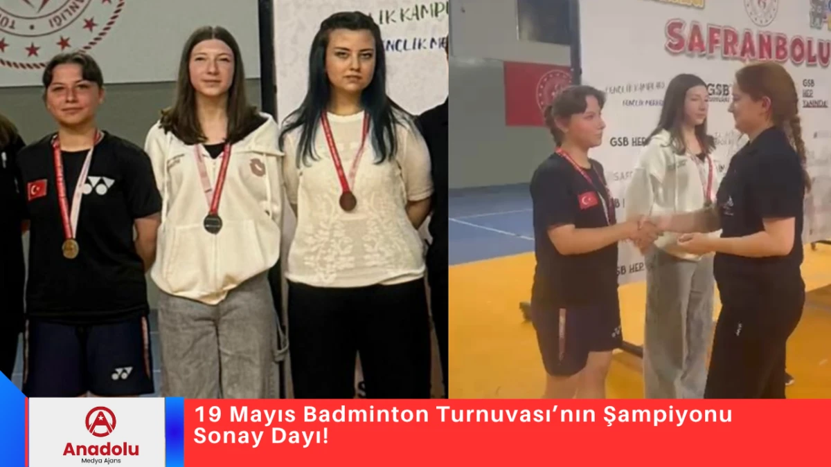 19 Mayıs Badminton Turnuvası&rsquo;nın Şampiyonu Sonay Dayı!