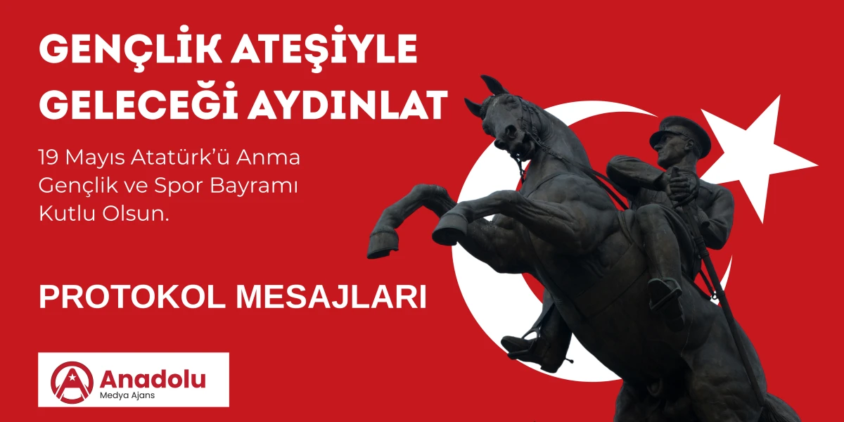 19 MAYIS PROTOKOL MESAJLARI