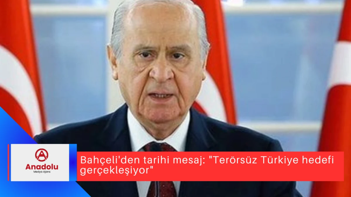 Bahçeli'den tarihi mesaj: 