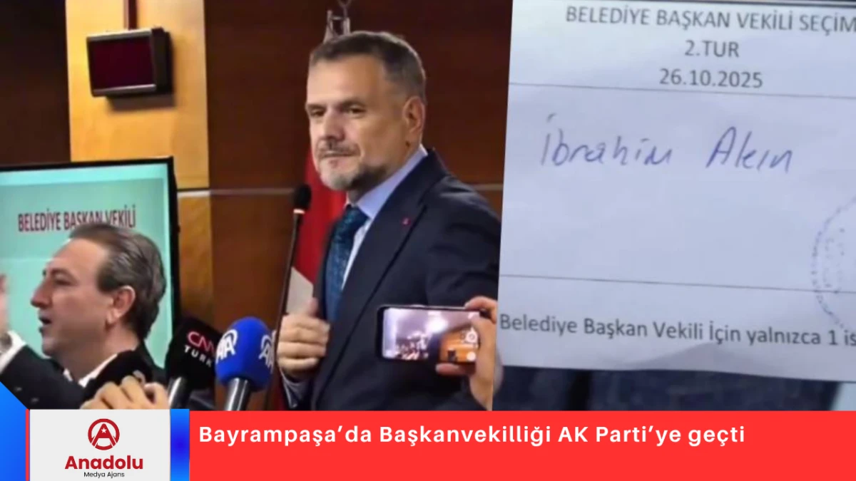 Bayrampaşa’da Başkanvekilliği AK Parti’ye geçti