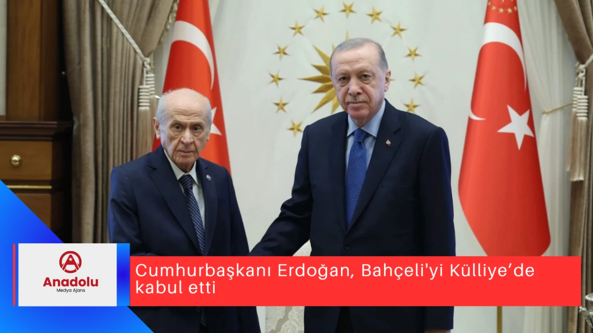 Cumhurbaşkanı Erdoğan, Bahçeli'yi Külliye’de kabul etti