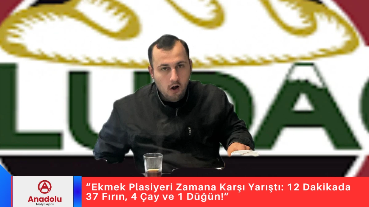 &ldquo;Ekmek Plasiyeri Zamana Karşı Yarıştı: 12 Dakikada 37 Fırın, 4 &Ccedil;ay ve 1 D&uuml;ğ&uuml;n!&rdquo;