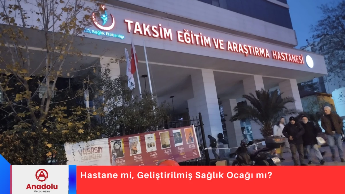 Hastane mi, Geliştirilmiş Sağlık Ocağı mı?