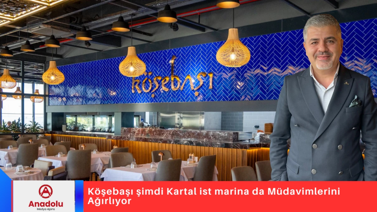K&ouml;şebaşı şimdi Kartal ist marina da M&uuml;davimlerini Ağırlıyor