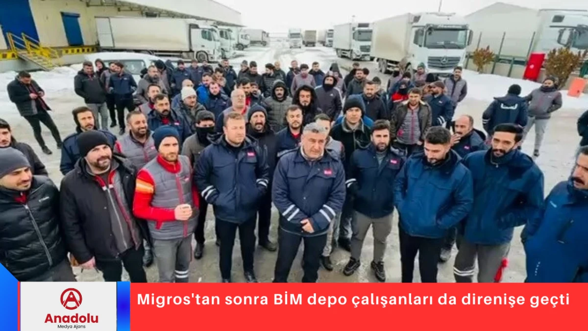 Migros'tan sonra BİM depo &ccedil;alışanları da direnişe ge&ccedil;ti
