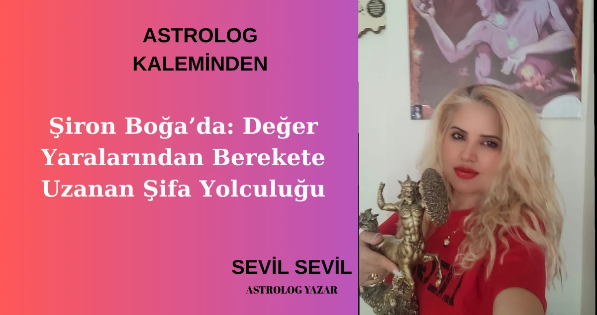 Şiron Boğa&rsquo;da: Değer Yaralarından Berekete Uzanan Şifa Yolculuğu
