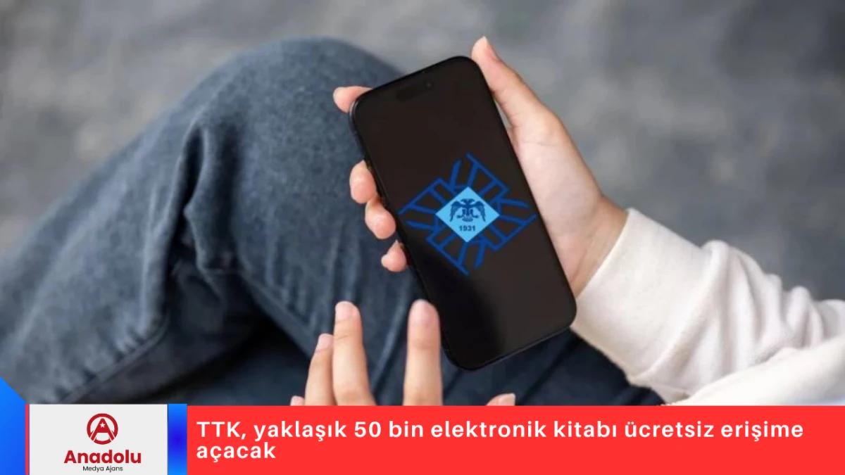 TTK, yaklaşık 50 bin elektronik kitabı &uuml;cretsiz erişime a&ccedil;acak